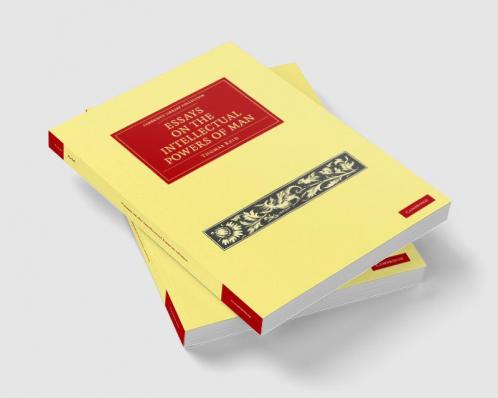 Essays on the Intellectual Powers of Man