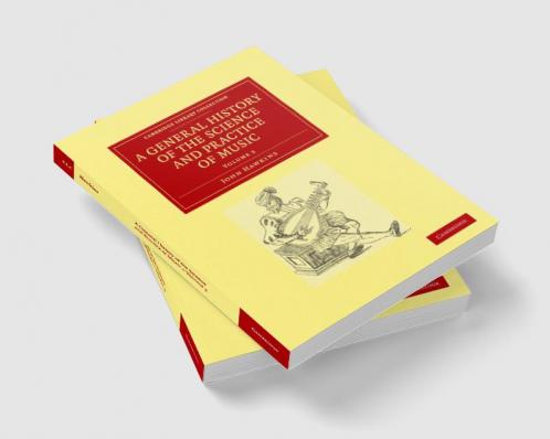 A General History of the Science and Practice of Music - Volume 3