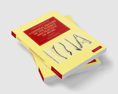 A General History of the Science and Practice of Music - Volume 4