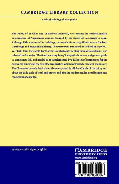 The Observances in Use at the Augustinian Priory of S. Giles and S. Andrew at Barnwell Cambridgeshire