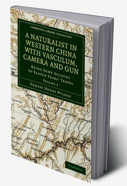A Naturalist in Western China with Vasculum Camera and Gun
