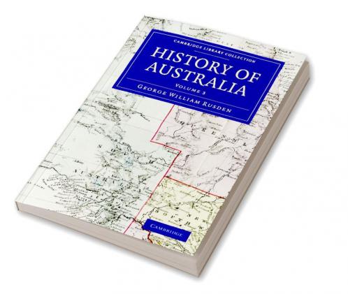 History of Australia - Volume 3