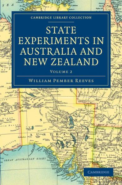 State Experiments in Australia and New Zealand - Volume             2