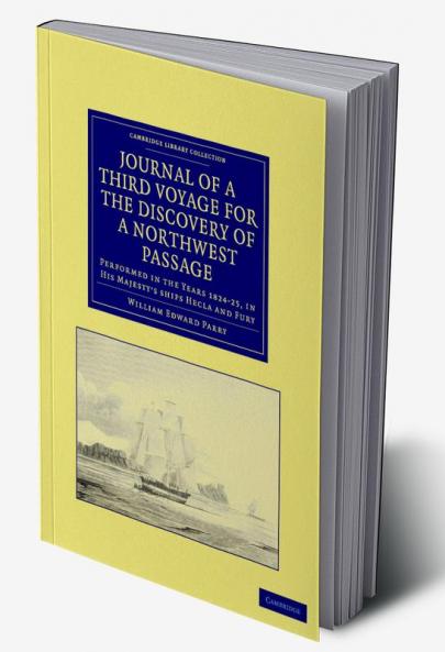 Journal of a Third Voyage for the Discovery of a Northwest Passage from the Atlantic to the Pacific