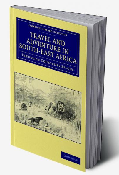Travel and Adventure in South-East Africa