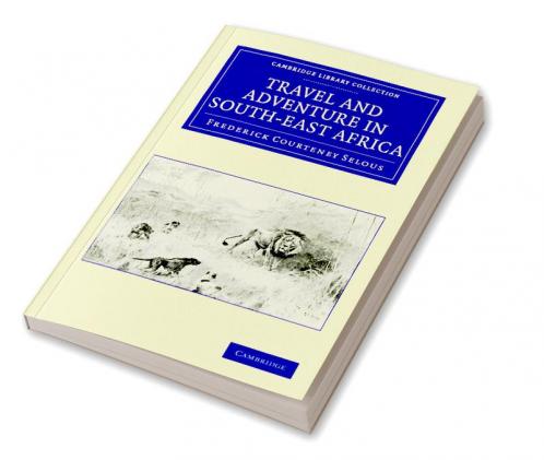 Travel and Adventure in South-East Africa