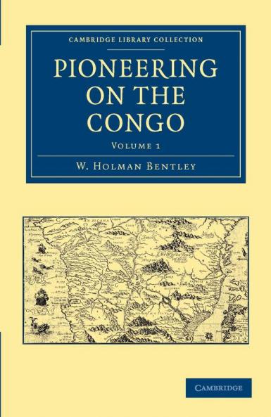 Pioneering on the Congo - Volume 1