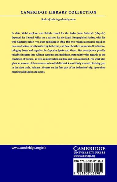 Travels in Central Africa and Explorations of the Western Nile Tributaries