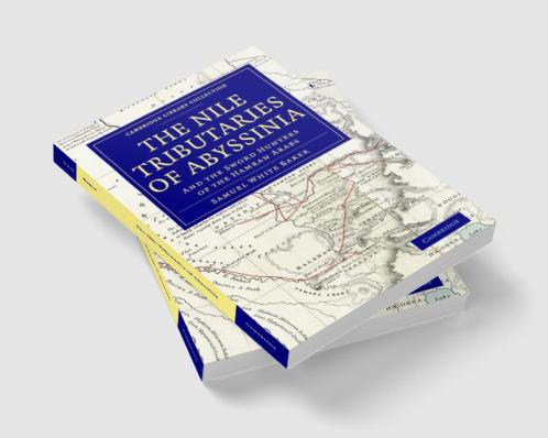 The Nile Tributaries of Abyssinia