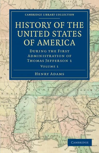 History of the United States of America - Volume 1