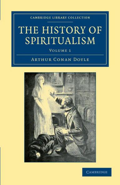 The History of Spiritualism