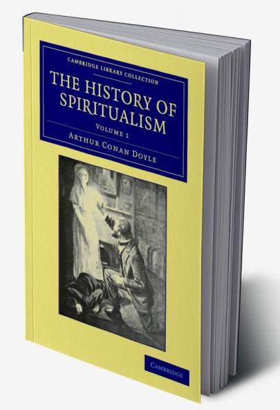 The History of Spiritualism
