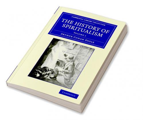 The History of Spiritualism