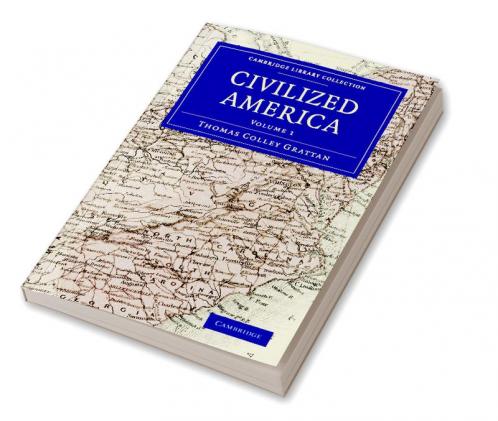 Civilized America - Volume 1