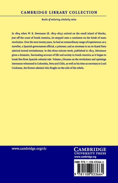 A Historical and Descriptive Narrative of Twenty Years' Residence in South America - Volume 3