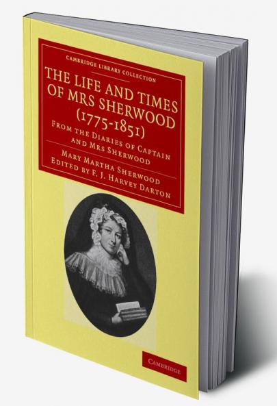 The Life and Times of Mrs Sherwood (1775-1851)