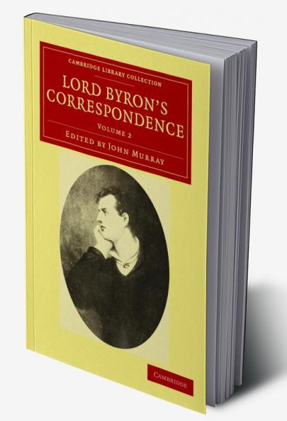 Lord Byron's Correspondence