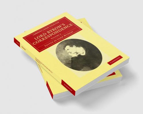 Lord Byron's Correspondence