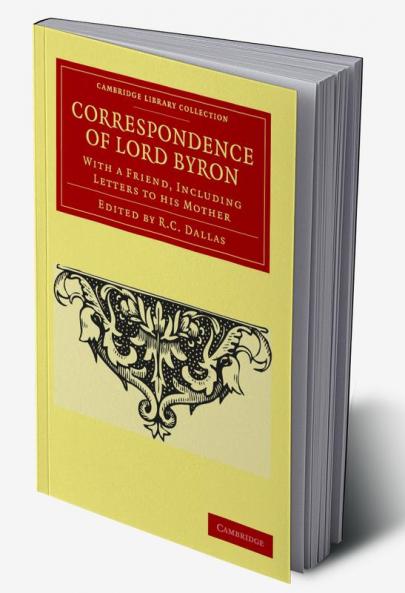 Correspondence of Lord Byron