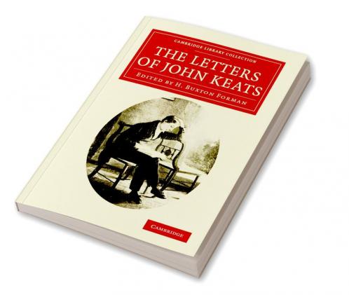 The Letters of John Keats
