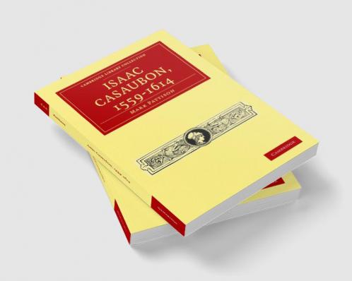 Isaac Casaubon 1559-1614