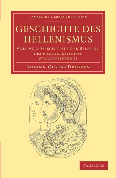 Geschichte Des Hellenismus - Volume 2