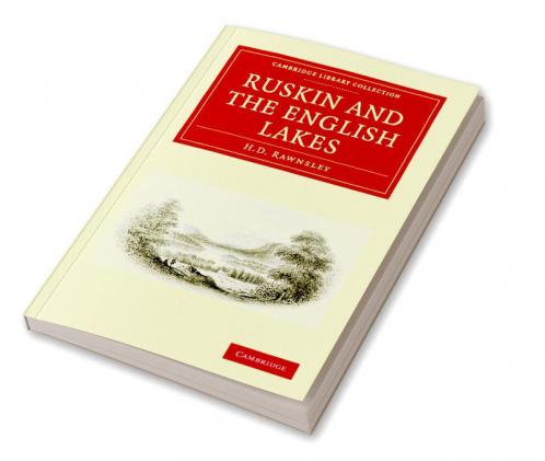 Ruskin and the English Lakes