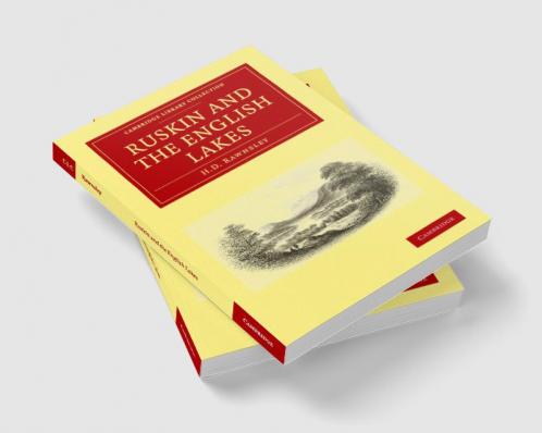 Ruskin and the English Lakes