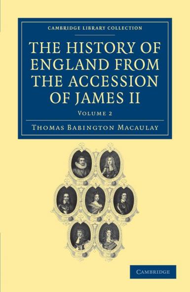 The History of England from the Accession of James II - Volume 2