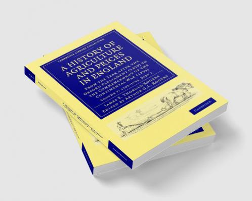 A History of Agriculture and Prices in England - Volume 7