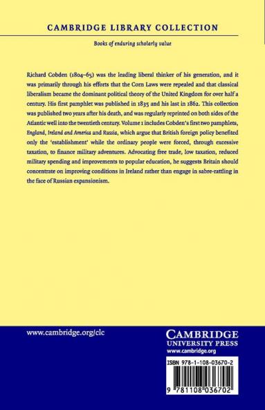 The Political Writings of Richard Cobden - Volume 1