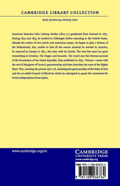 The Rise of the Dutch Republic - Volume 2