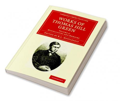 Works of Thomas Hill Green - Volume 3