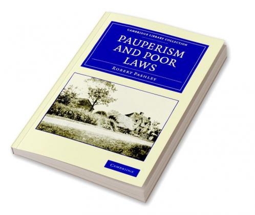 Pauperism and Poor Laws