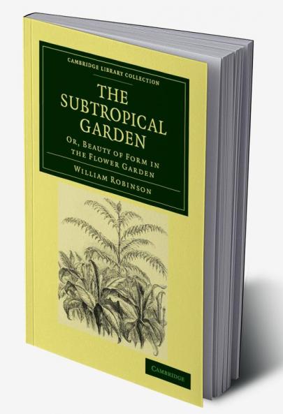 The Subtropical Garden