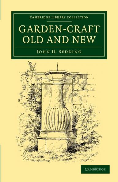 Garden-Craft Old and New
