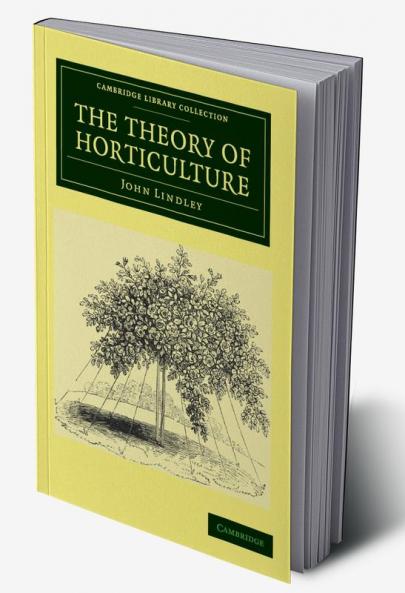 The Theory of Horticulture