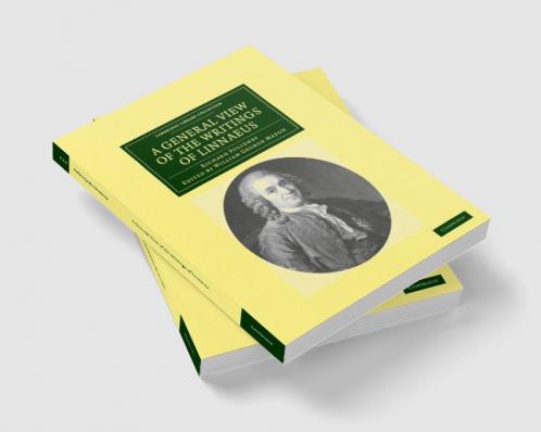 A General View of the Writings of Linnaeus