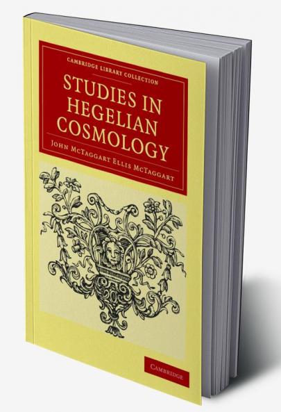 Studies in Hegelian Cosmology