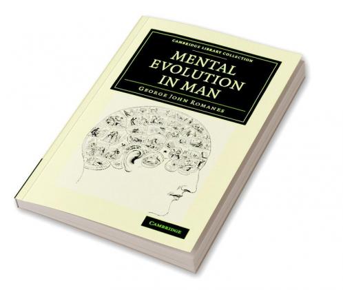 Mental Evolution in Man