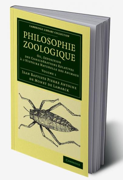 Philosophie Zoologique - Volume 1