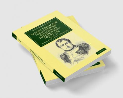Rapport historique sur les progrès des sciences mathématiques depuis             1789 et sur leur état actuel