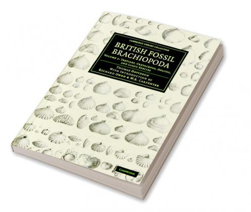 British Fossil Brachiopoda - Volume 1