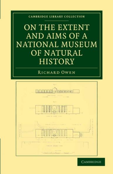 On the Extent and Aims of a National Museum of Natural History