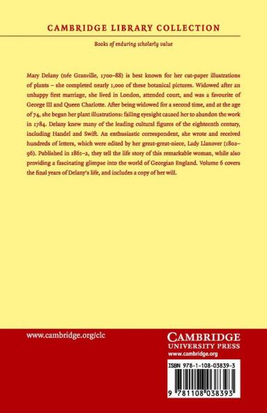 Autobiography and Correspondence of Mary Granville Mrs Delany - Volume 6