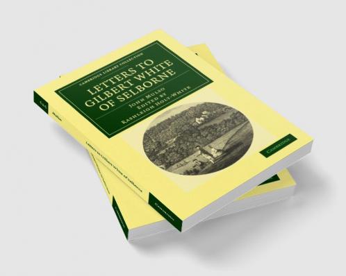 Letters to Gilbert White of Selborne