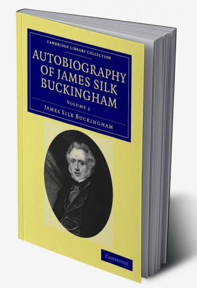 Autobiography of James Silk Buckingham