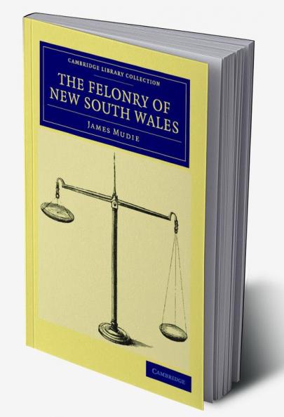The Felonry of New South Wales