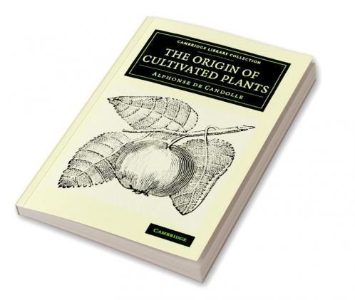 The Origin of Cultivated Plants