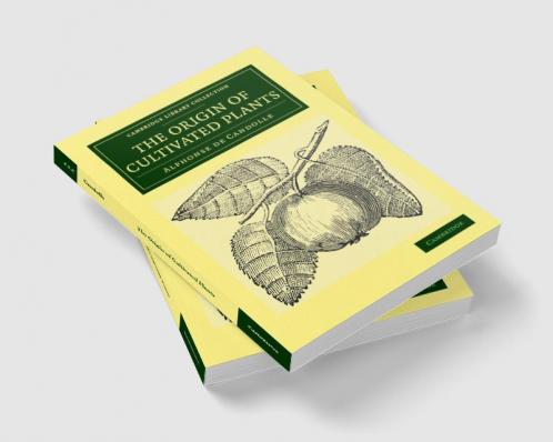 The Origin of Cultivated Plants